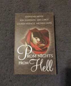 Prom nights from hell