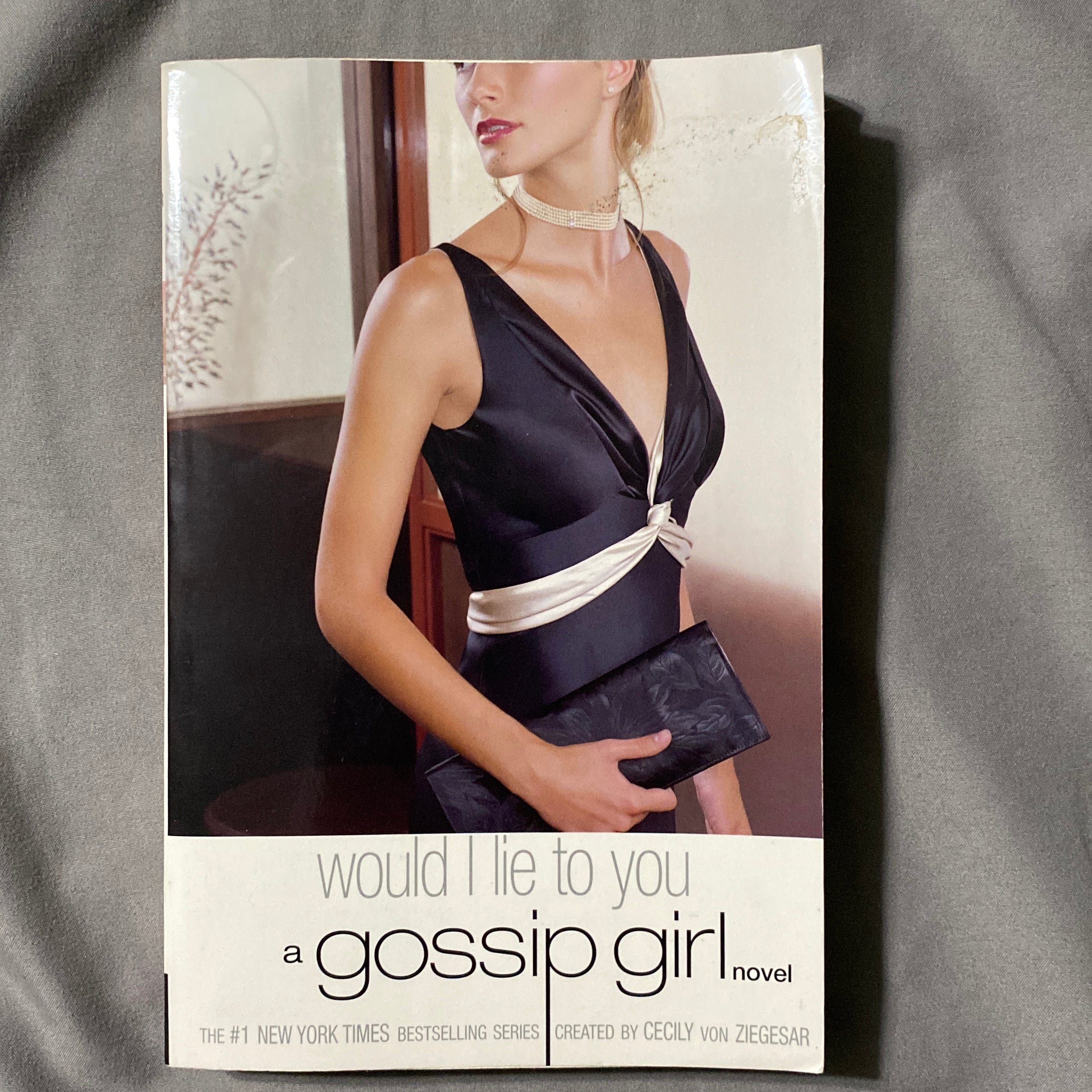 Gossip Girl #10: Would I Lie to You