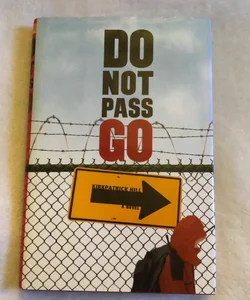 Do Not Pass Go