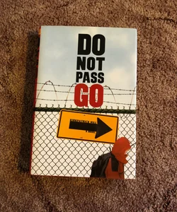 Do Not Pass Go