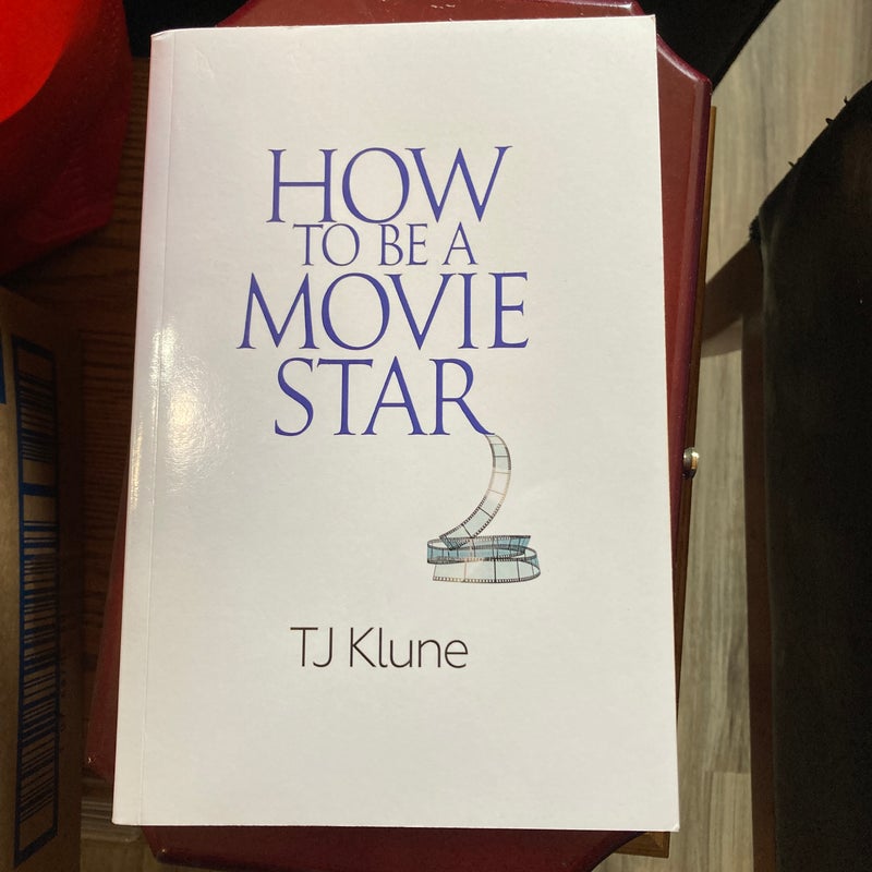 How to Be a Movie Star