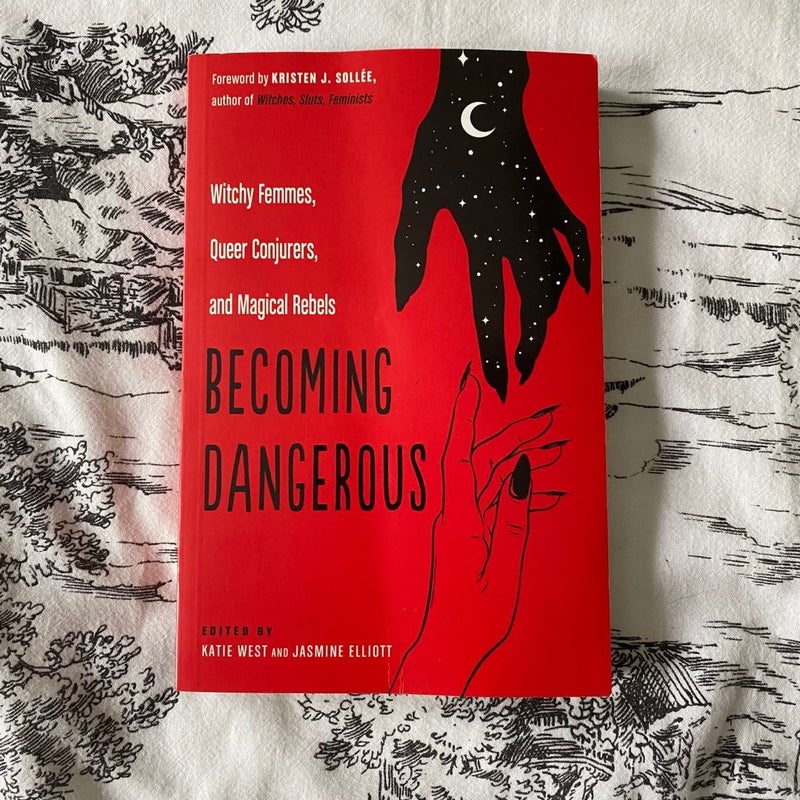 Becoming Dangerous