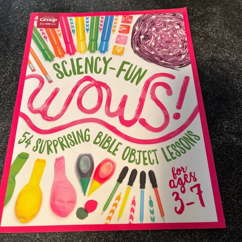 Sciency-Fun WOWS!: 54 Surprising Bible Object Lessons (for Ages 3-7) by ...