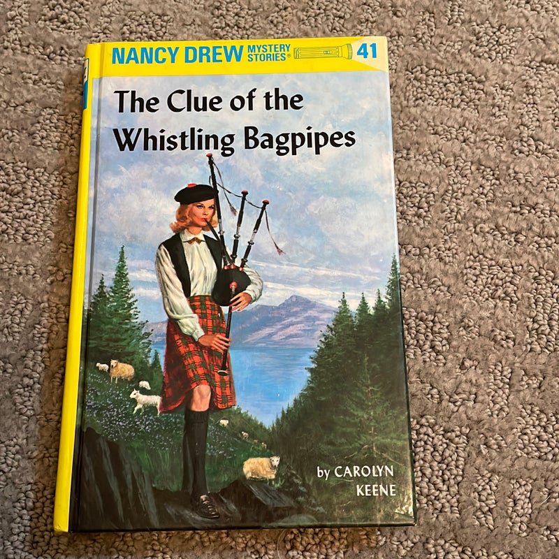 Nancy Drew 41: the Clue of the Whistling Bagpipes