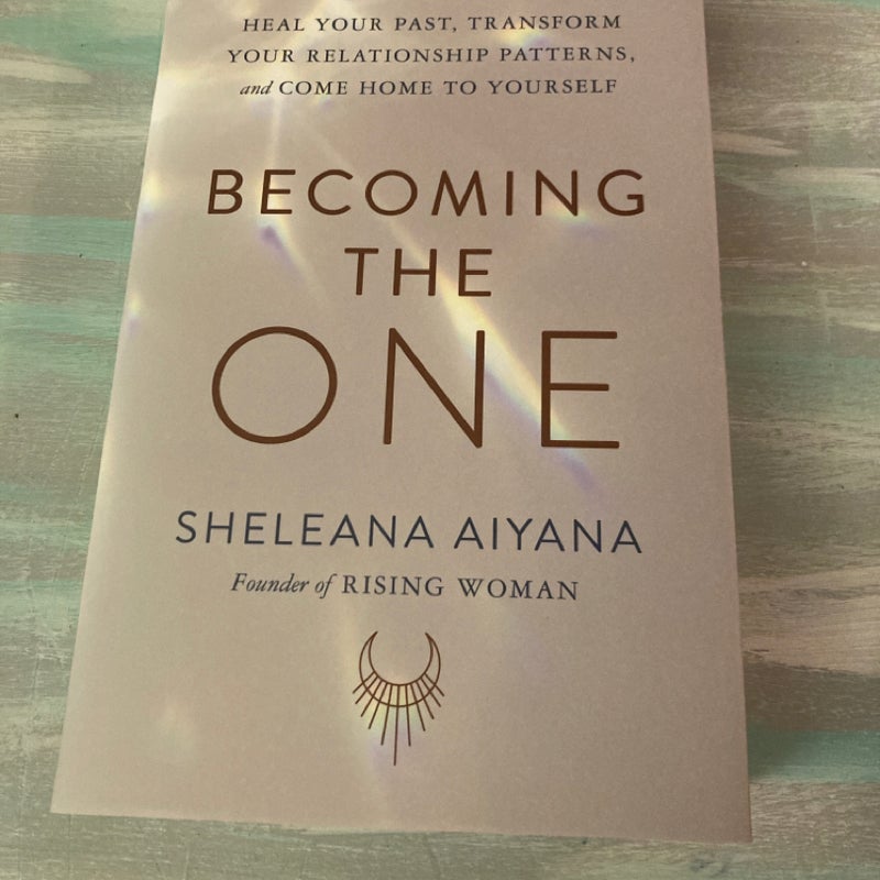 Becoming the One