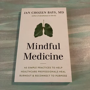 Mindful Medicine