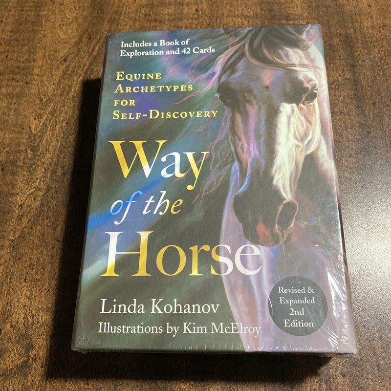 Way of the Horse: Revised and Expanded 2nd Edition