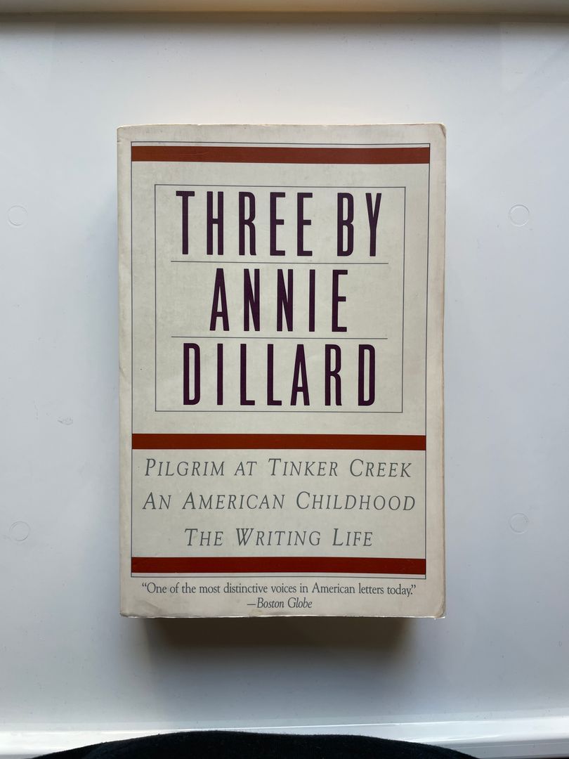 Three by Annie Dillard