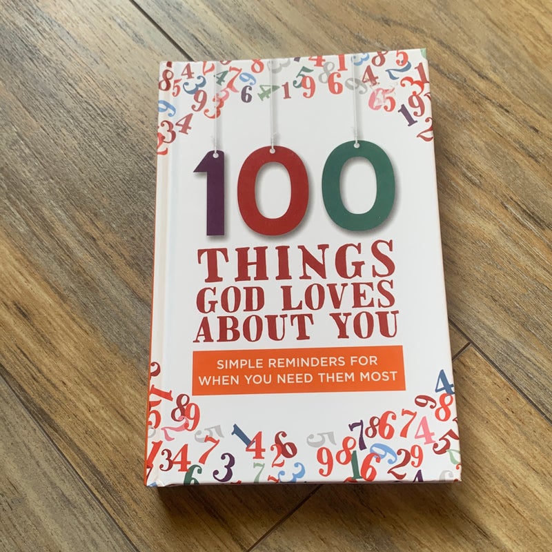 100 Things God Loves about You