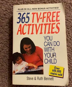 365 TV-Free Activities You Can Do With Your Child