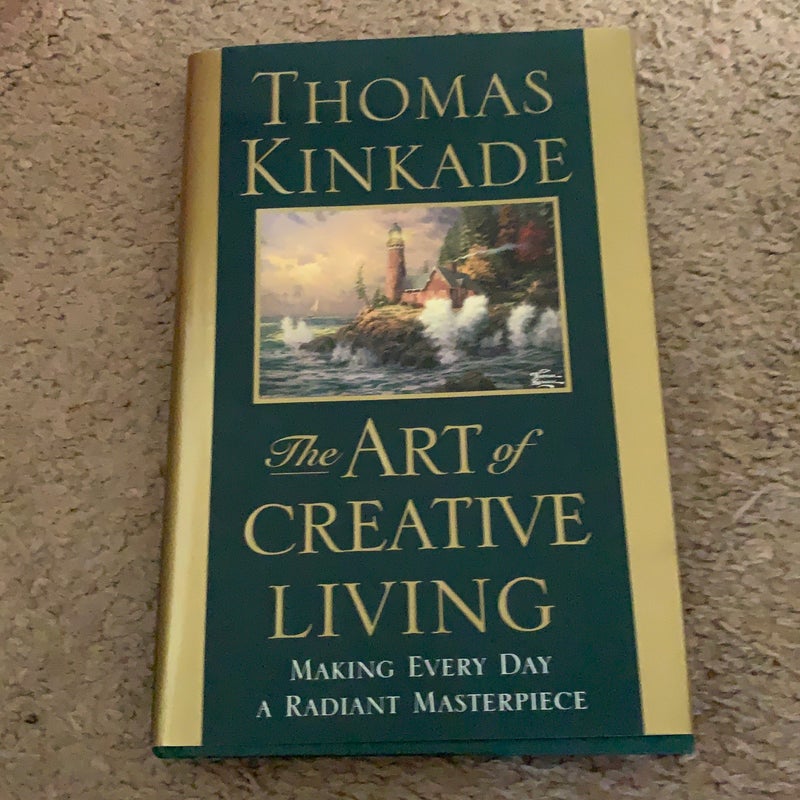 The Art of Creative Living