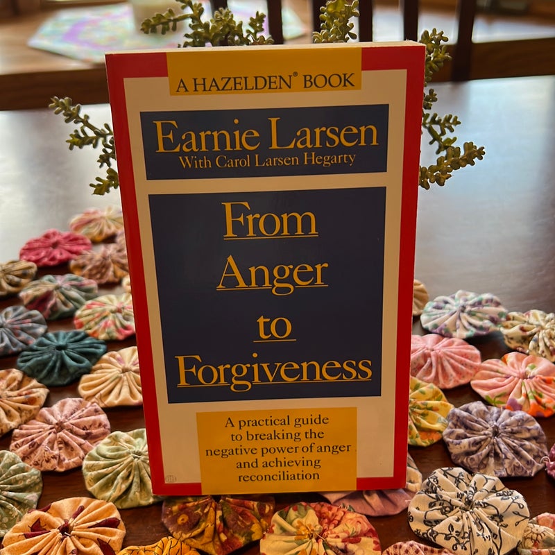 From Anger to Forgiveness