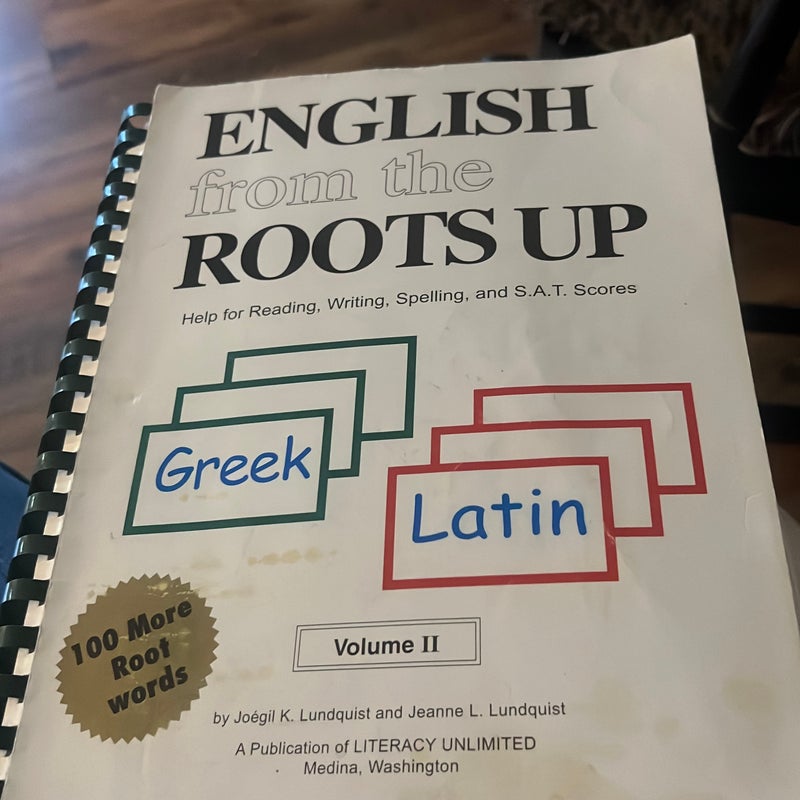 English from the Roots up Volume II