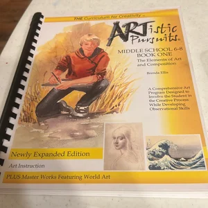 ARTistic Pursuits, Middle School 6-8, Book One