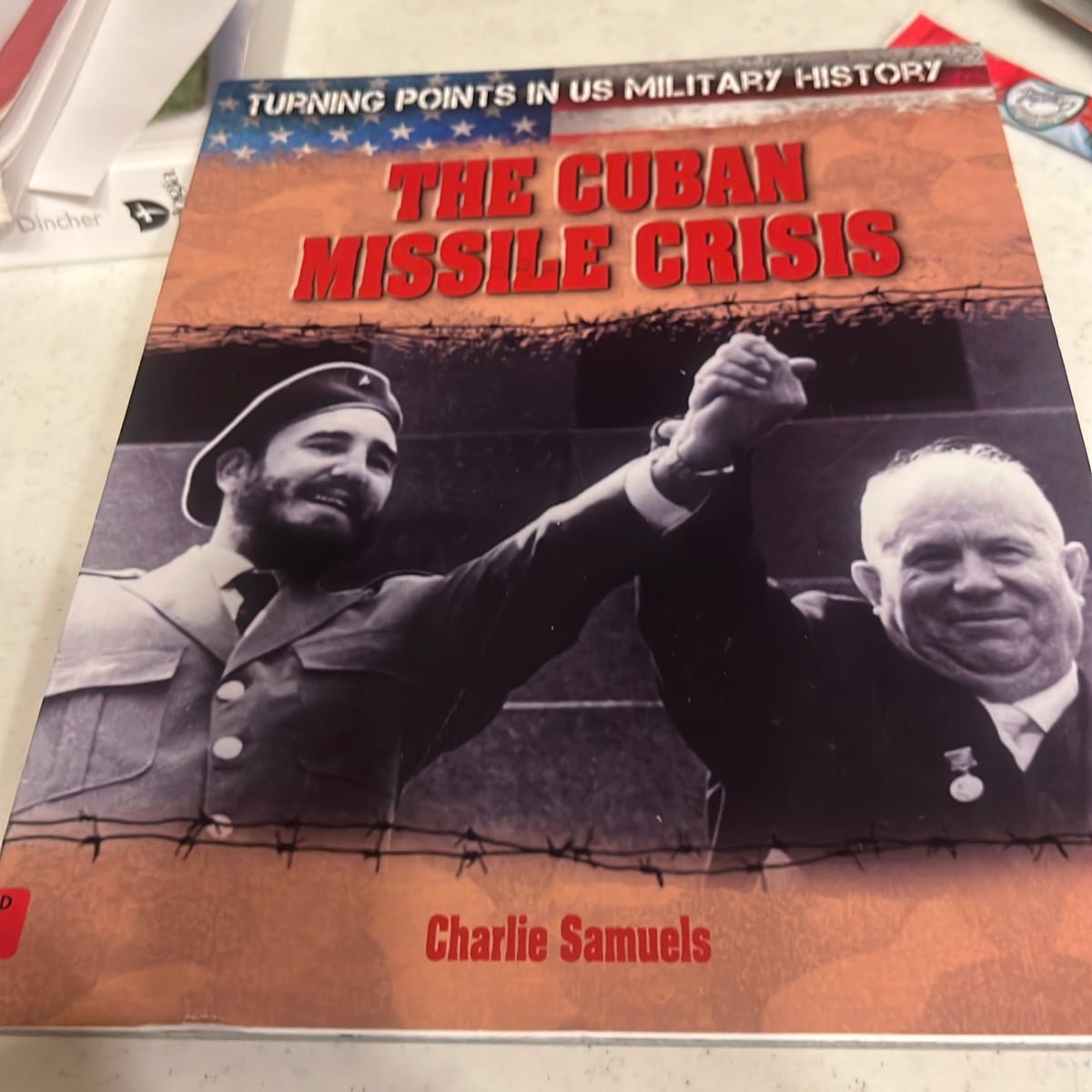 The Cuban Missile Crisis by Charlie Samuels