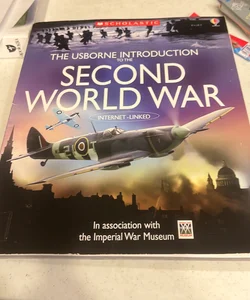 The Usborne introduction to the second world war Internet-linked