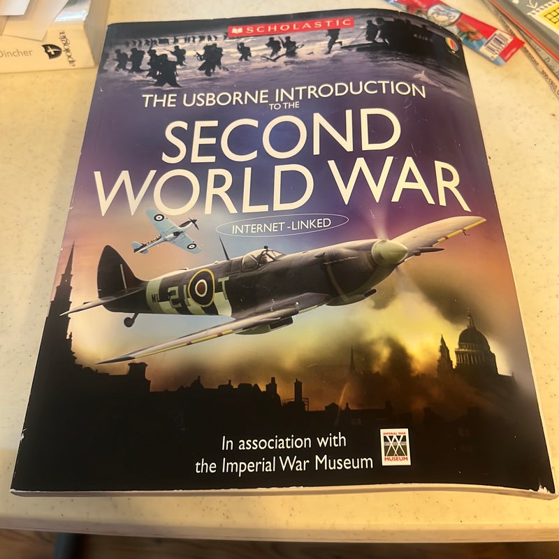 The Usborne Introduction to the Second World War Internet-linked