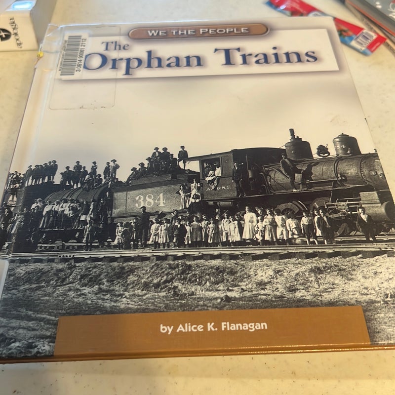 The Orphan Trains