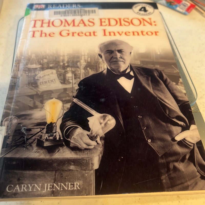 DK Readers L4: Thomas Edison: the Great Inventor