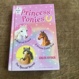 Princess Ponies Bind-Up Books 1-3