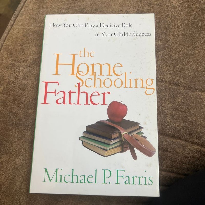 The Home Schooling Father