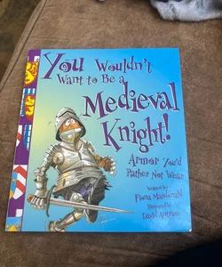 A Medieval Knight!