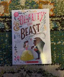 Beauty and the Beast and Other Stories