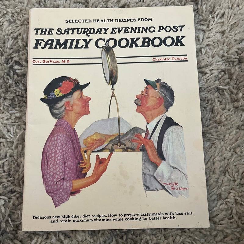 The Saturday Evening Post Family Cookbook