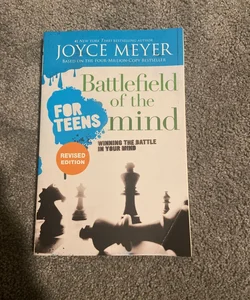 Battlefield of the Mind for Teens