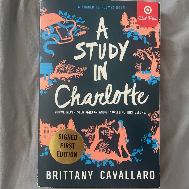 A Study in Charlotte **SIGNED**