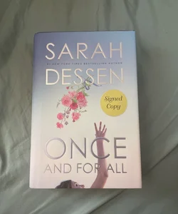 Once and for All **SIGNED**