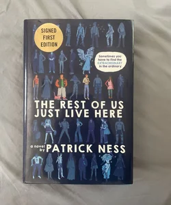 The Rest of Us Just Live Here **SIGNED**