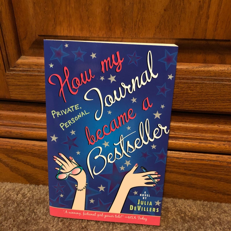 How My Private, Personal Journal Became a Bestseller