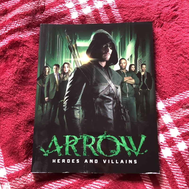 Arrow - Heroes and Villains