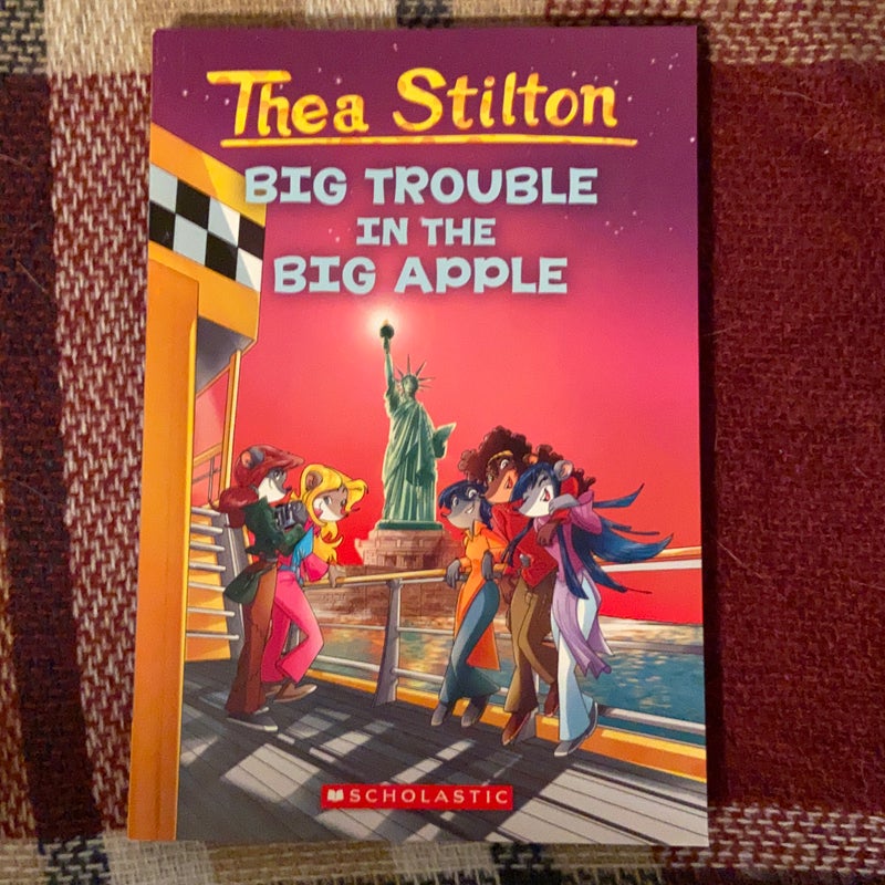 Thea Stilton Big Trouble In The Big Apple