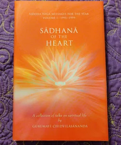 Sadhana of the Heart