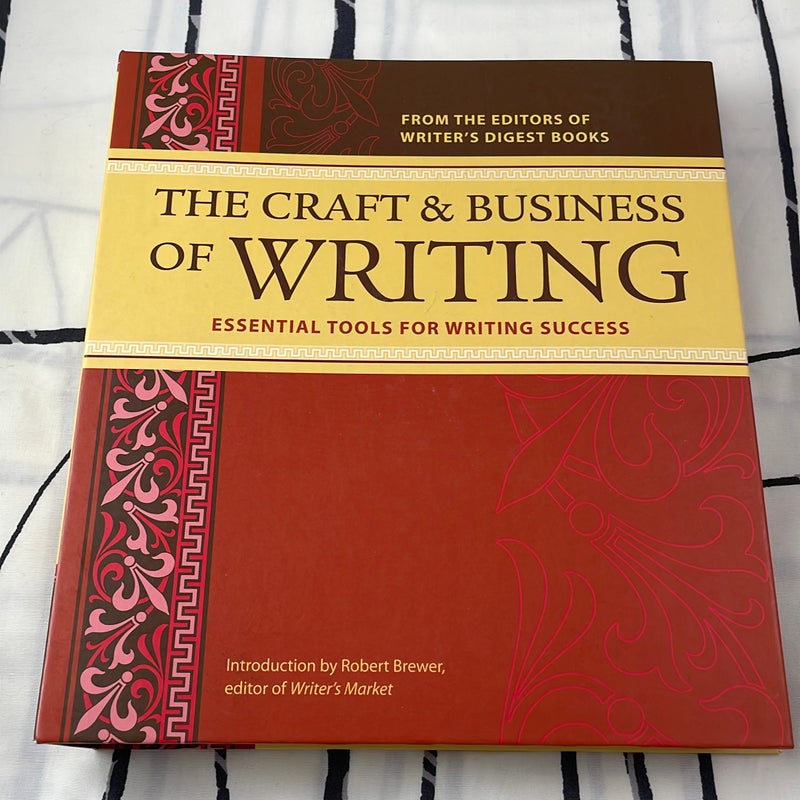 The Craft and Business of Writing