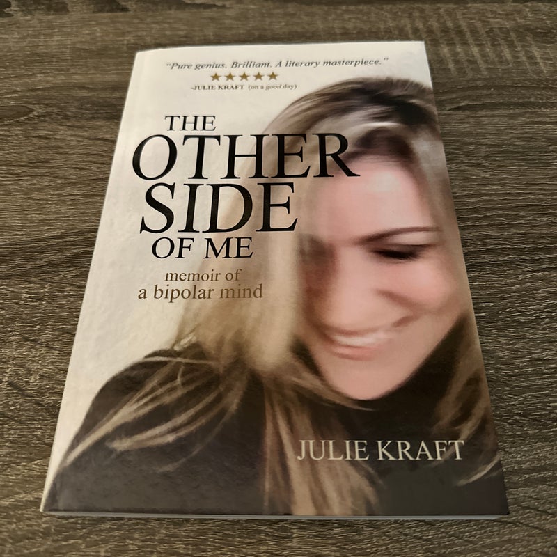 The Other Side of Me - Memoir of a Bipolar Mind