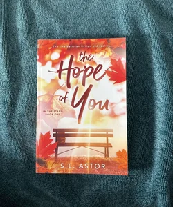 The Hope of You (SIGNED)