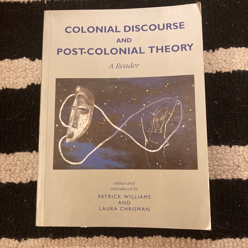 Colonial Discourse and Post-Colonial Theory