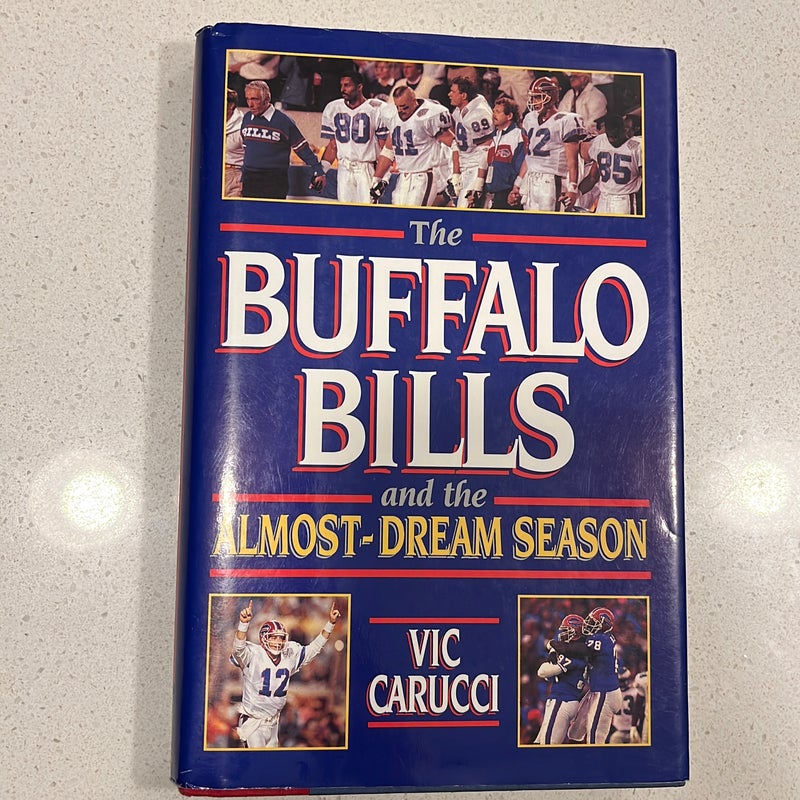 The Buffalo Bills and the almost-dream season
