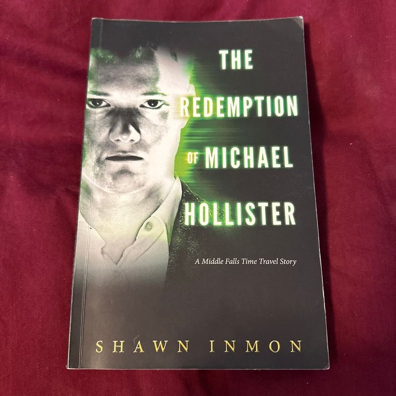The Redemption of Michael Hollister