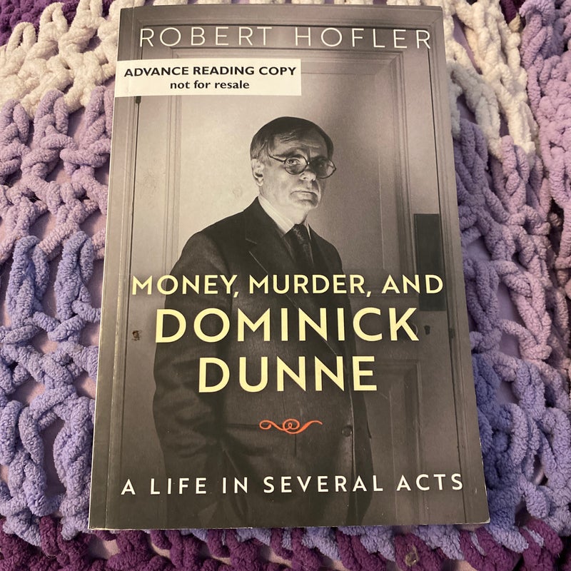 Money, murder, and Dominick Dunne