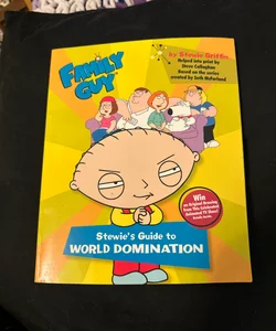 Family Guy: Stewie's Guide to World Domination