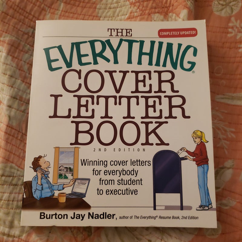 The Everything Cover Letter Book