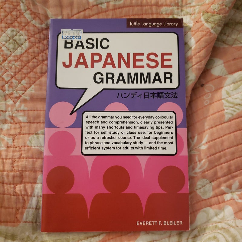 Basic Japanese Grammar Revised by Everett F. Bleiler