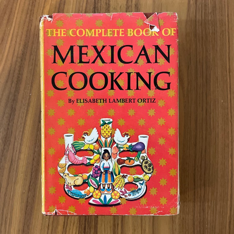 The Complete Book of Mexican Cooking