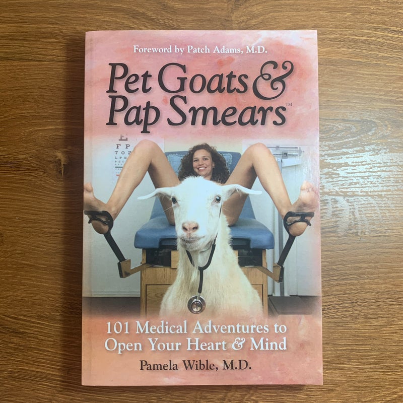 Pet Goats and Pap Smears