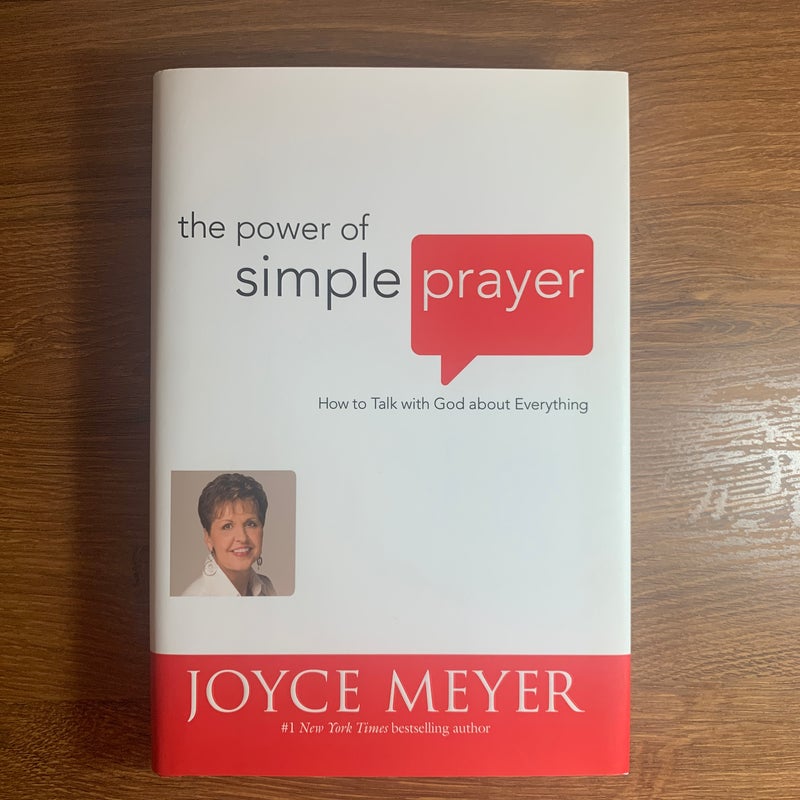 The Power of Simple Prayer