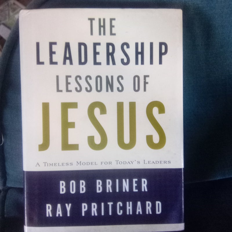 Leadership Lessons of Jesus